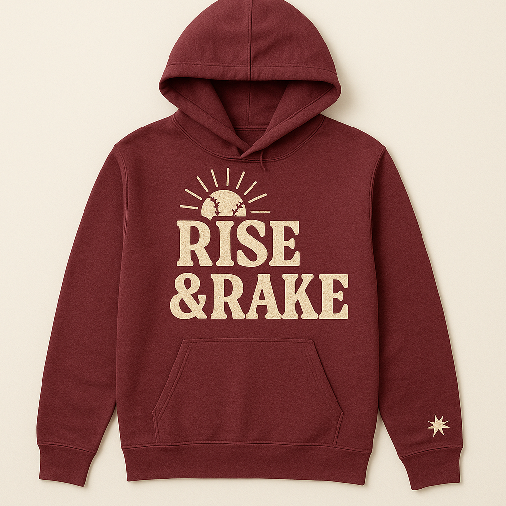 Rise and Rake Hoodie