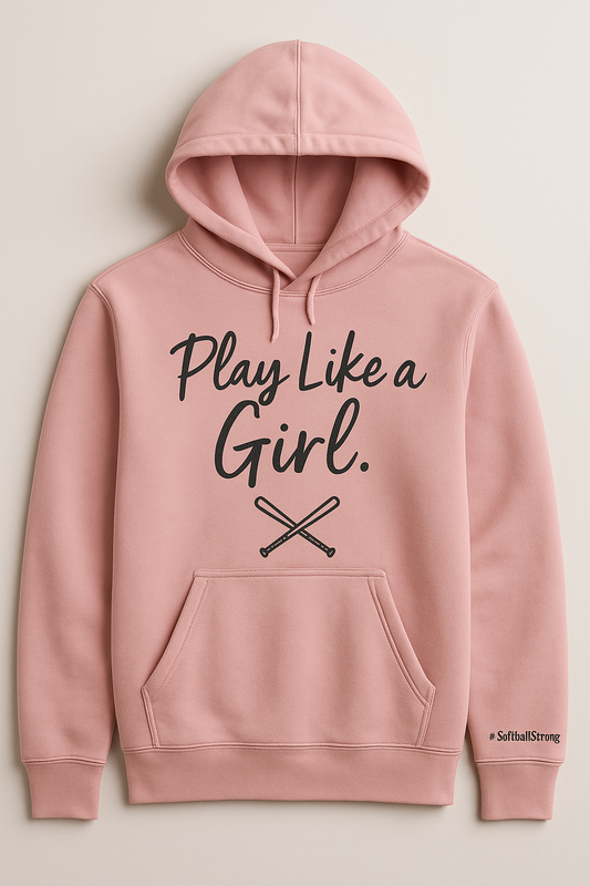 Play Like a Girl Hoodie