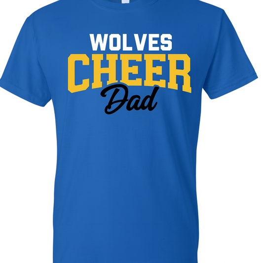 DWCS wolves cheer dad Tshirt