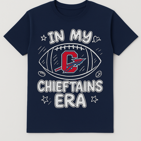 Chieftains In My Era Shirt