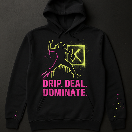Drip Deal Dominate Hoodie